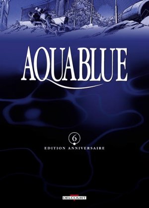 couverture, jaquette Aquablue 6  - Etoile blanche - Première partieUltimate édition (delcourt bd) BD