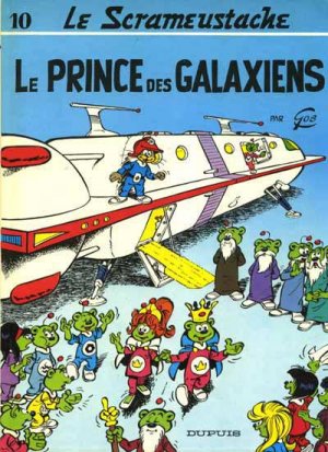 Le Scrameustache 10 - Le prince des Galaxiens