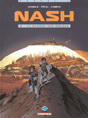 Nash 8 - La guerre des rouges