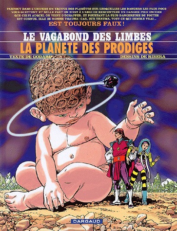 couverture, jaquette Le vagabond des limbes 31  - La planète des prodiges (dargaud) BD