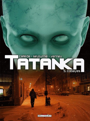 Tatanka 5 - Cobayes