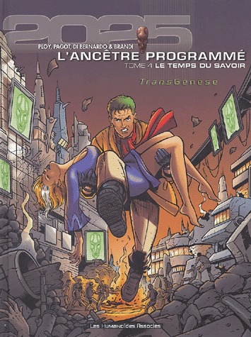 L'ancêtre programmé 4 - Le temps du savoir
