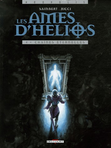 Les âmes d'Hélios 4 - Chaînes éternelles