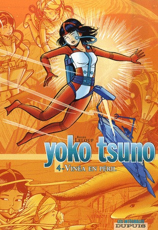 Yoko Tsuno # 4 intégrale