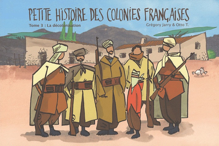 Petite histoire des colonies françaises 3 - La décolonisation