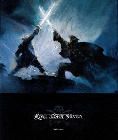 Long John Silver 2 - Neptune -  Edition luxe
