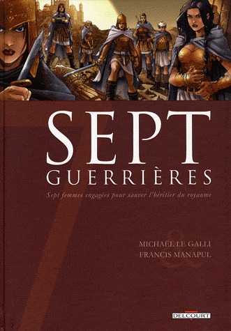 couverture, jaquette Sept 5  - Sept Guerrières (delcourt bd) BD