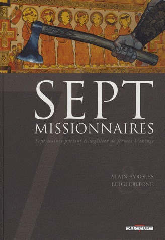 couverture, jaquette Sept 4  - Sept missionnaires (delcourt bd) BD