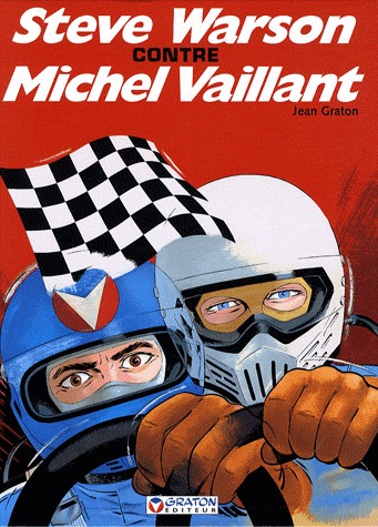 Michel Vaillant 38 - Steve Warson contre Michel Vaillant