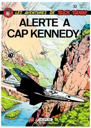couverture, jaquette Buck Danny 32  - Alerte à Cap Kennedy (dupuis) BD