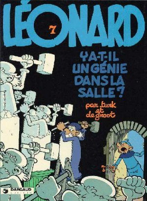couverture, jaquette Léonard 7  - Y a-t-il un génie dans la salle ? (dargaud) BD