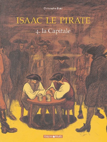 couverture, jaquette Isaac le pirate 4  - La Capitale (dargaud) BD