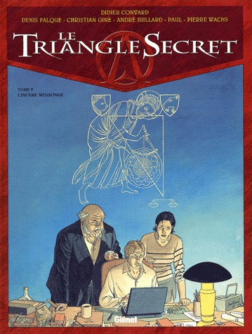 couverture, jaquette Le triangle secret 5  - L'Infâme Mensonge (glénat bd) BD