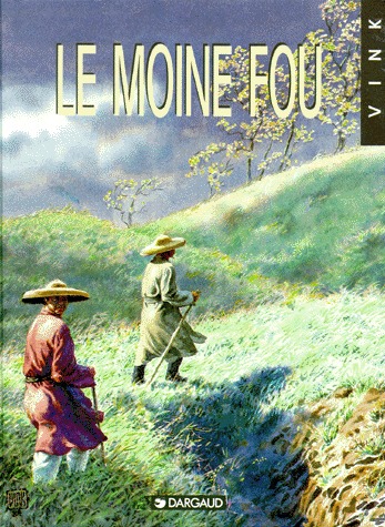 couverture, jaquette Le moine fou 1  - Le moine fousimple 1992 (dargaud) BD