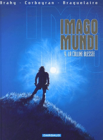 couverture, jaquette Imago Mundi 9  - La colline blessée (dargaud) BD