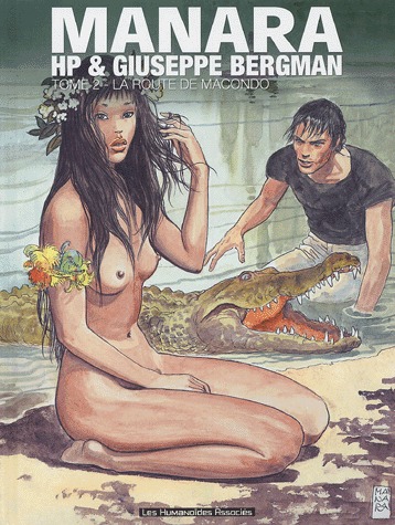 couverture, jaquette Giuseppe Bergman 2  - HP et Giuseppe Bergman - La Route de Macondo (les humanoïdes associés) BD