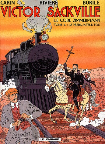 couverture, jaquette Victor Sackville 2  - Le Code Zimmermann - Le prédicateur fou (2/2) (editions du lombard) BD