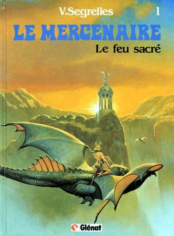 couverture, jaquette Le mercenaire 1  - Le Feu sacré (glénat bd) BD