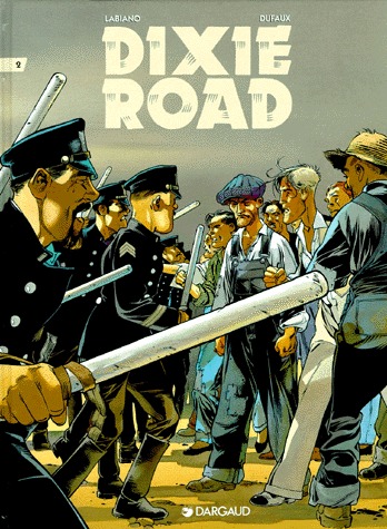 Dixie Road 2 - Tome 2