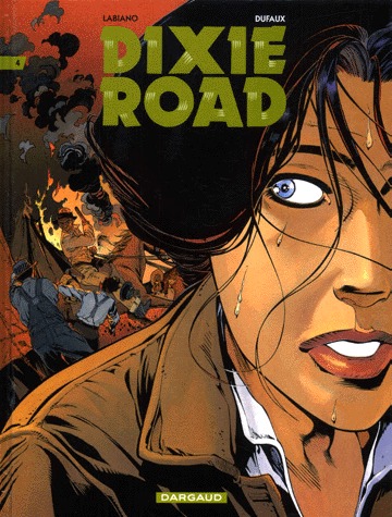 Dixie Road 4 - Tome 4