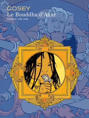 Le Bouddha d'Azur édition intégrale