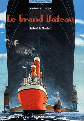 Le fond du monde 5 - Le grand bateau