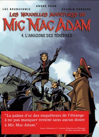 Les nouvelles aventures de Mic Mac Adam 4 - L'Amazone des ténèbres