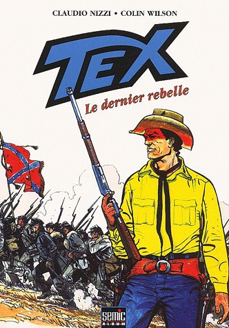 Tex 3 - Le dernier rebelle