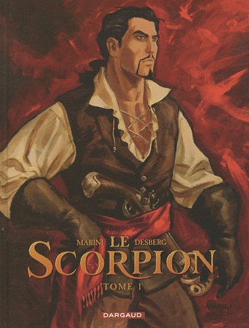 Le Scorpion édition Réédition - 10e anniversaire