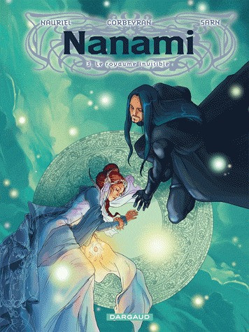 Nanami 3 - Le royaume invisible