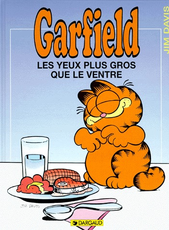 Garfield 3 - Les Yeux plus gros que le ventre