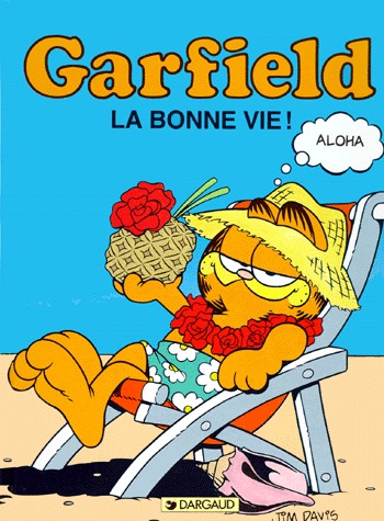 Garfield 9 - La Bonne vie !