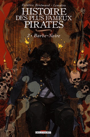 couverture, jaquette Histoire des plus fameux pirates 2  - Barbe-Noire (delcourt bd) BD
