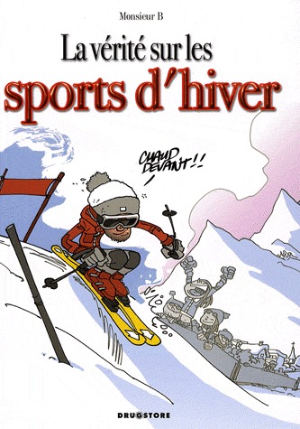 La vérité sur 37 - La vérité sur les sports d'hiver