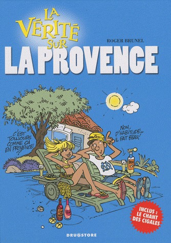 La vérité sur 40 - La vérité sur la Provence