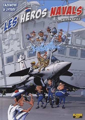 Les héros navals 1 - Gags en Rafale