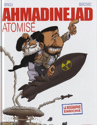 Ahmadinejad atomisé édition simple