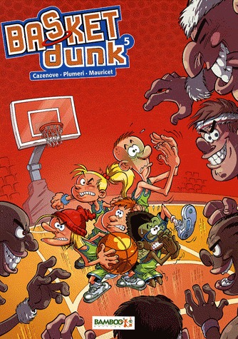 Basket Dunk 5 - Tome 5