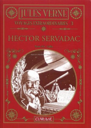 Jules Verne - Voyages extraordinaires 3 - Hector Servadac - Gallia