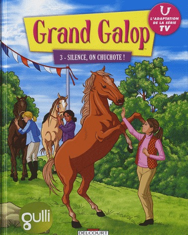 Grand Galop 3 - Silence, on chuchote !