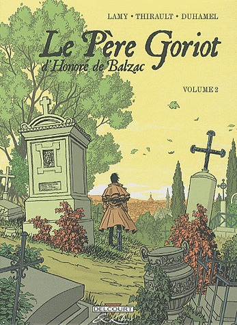 Le Père Goriot, de Balzac 2 - Volume 2