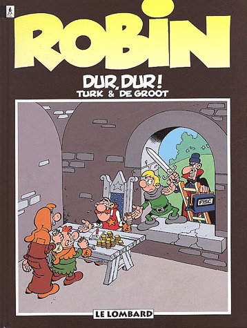 Robin Dubois 8 - Dur, dur !