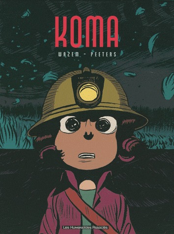 Koma 1 - Coffret en 6 volumes : T1 à T6