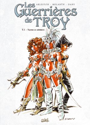 Les guerrières de Troy 1 - Yquem le généreux - Noir et Blanc