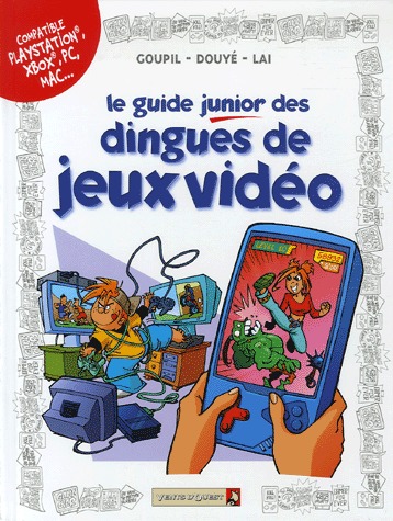 Les guides Junior 7 - Les dingues de jeux vidéo