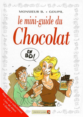Le mini-guide 17 - Le Chocolat