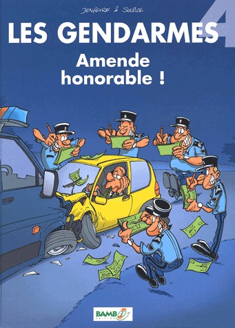 couverture, jaquette Les gendarmes 4  - Amende honorable ! (bamboo) BD