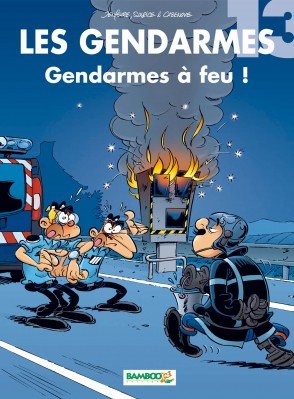 couverture, jaquette Les gendarmes 13  - Gendarmes à feu ! (bamboo) BD