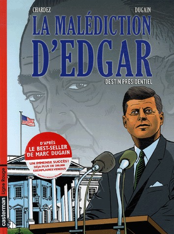 La malédiction d'Edgar 1 - Destin présidentiel