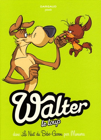 Walter le loup édition simple